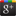 G+